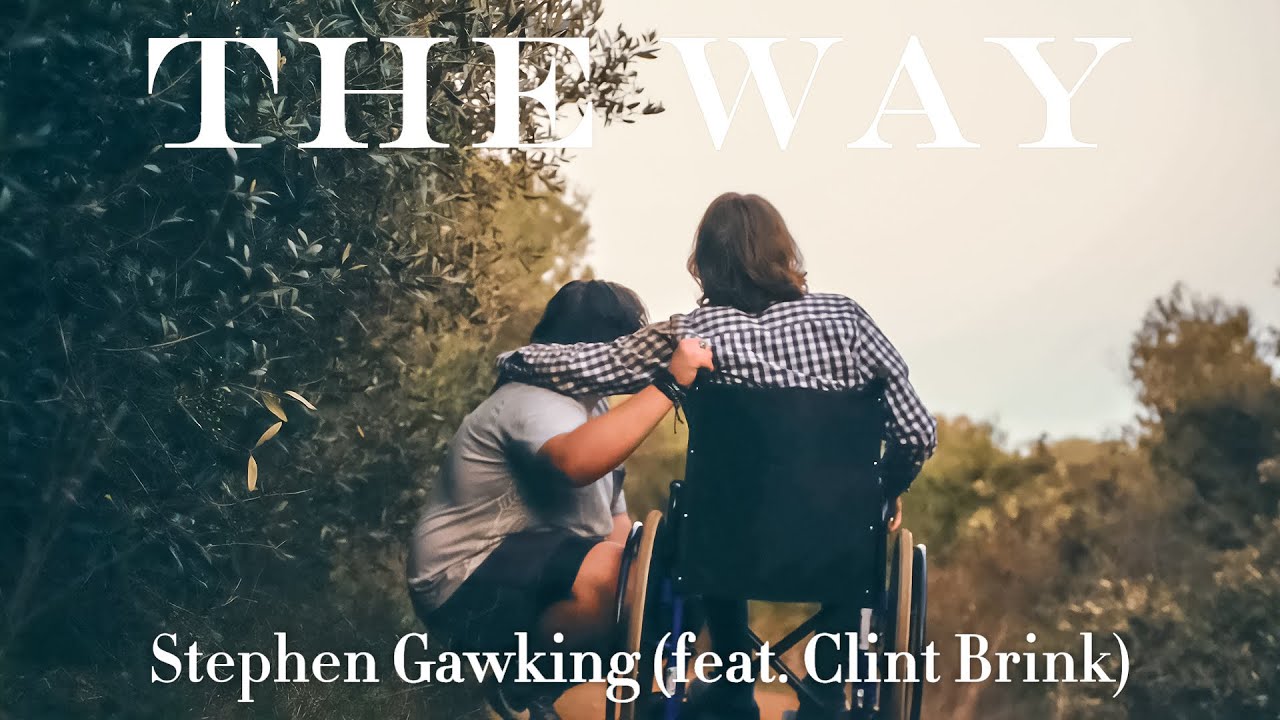 Stephen Gawking featuring Clint Brink – The Way | Official Music Video