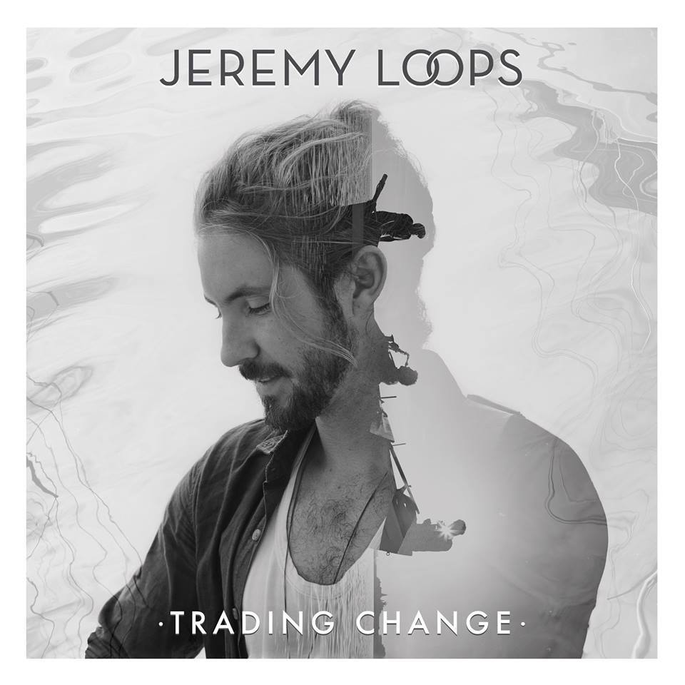 Jeremy Loops Trading Change