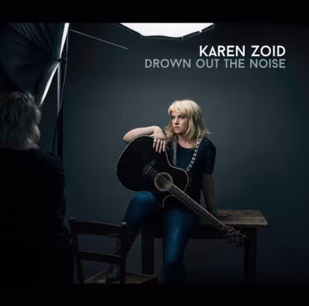 DROWN OUT THE NOISE-KAREN ZOID