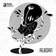 Album Review: Pedro Barbosa - Reborn 2