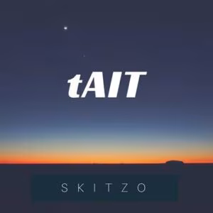 tAIT - Skitzo