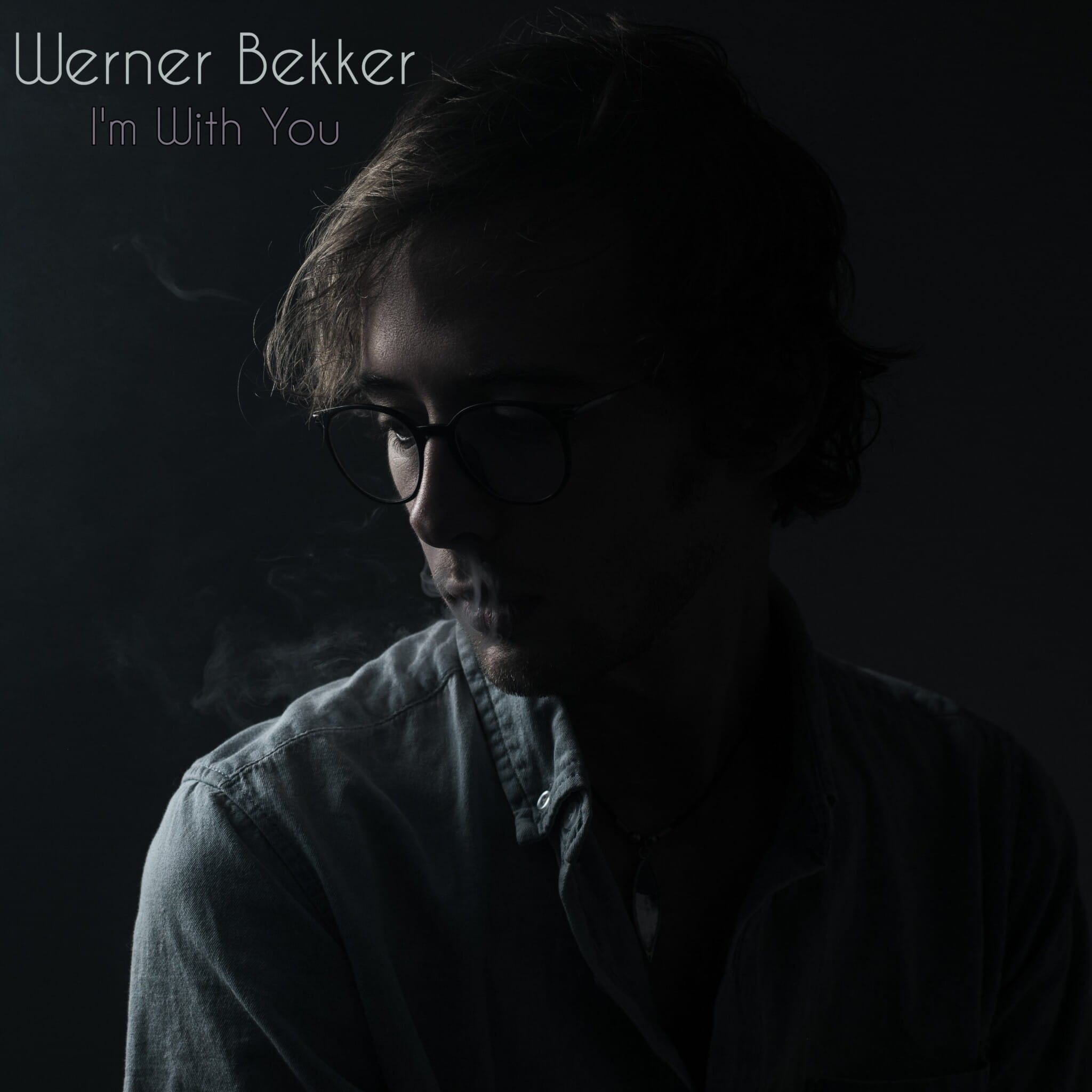 Werner Bekker - I'm With You