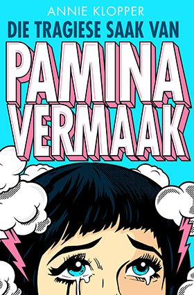 Annie Klopper - Die tragiese saak van Pamina Vermaak