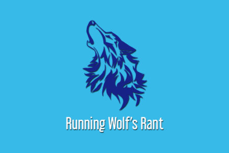 Running Wolf's Rant