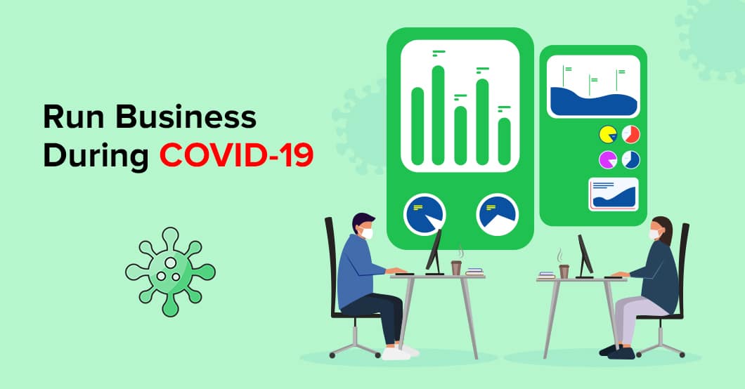 Run Business During COVID-19