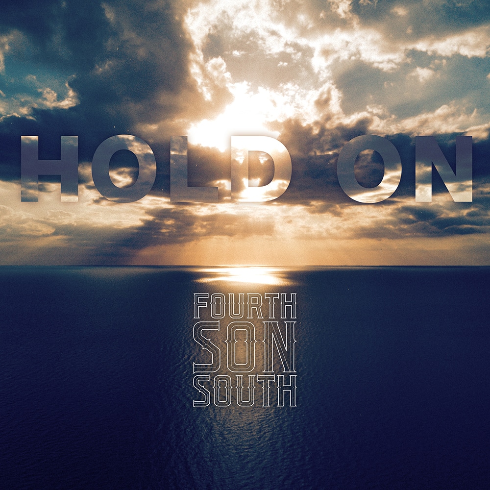 Fourth Son South - Hold On Cover