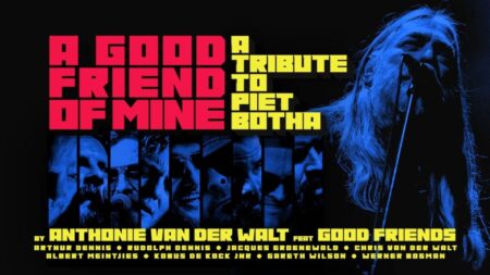 Anthonie Van Der Walt - Good Friend of Mine