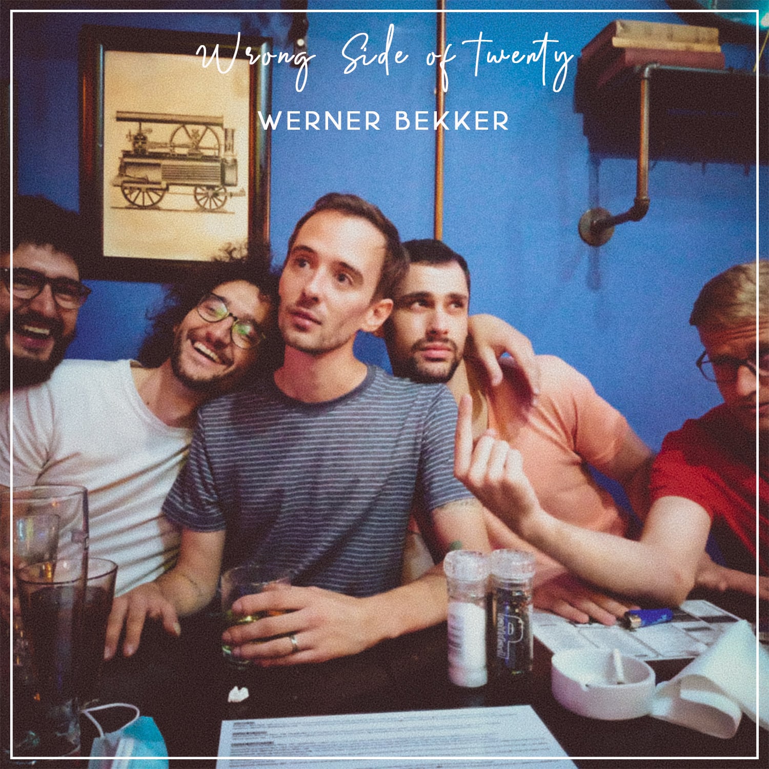 Werner Bekker Releases New EP: ‘Wrong Side of Twenty’ 6 Werner Bekker - Wrong Side Of Twenty