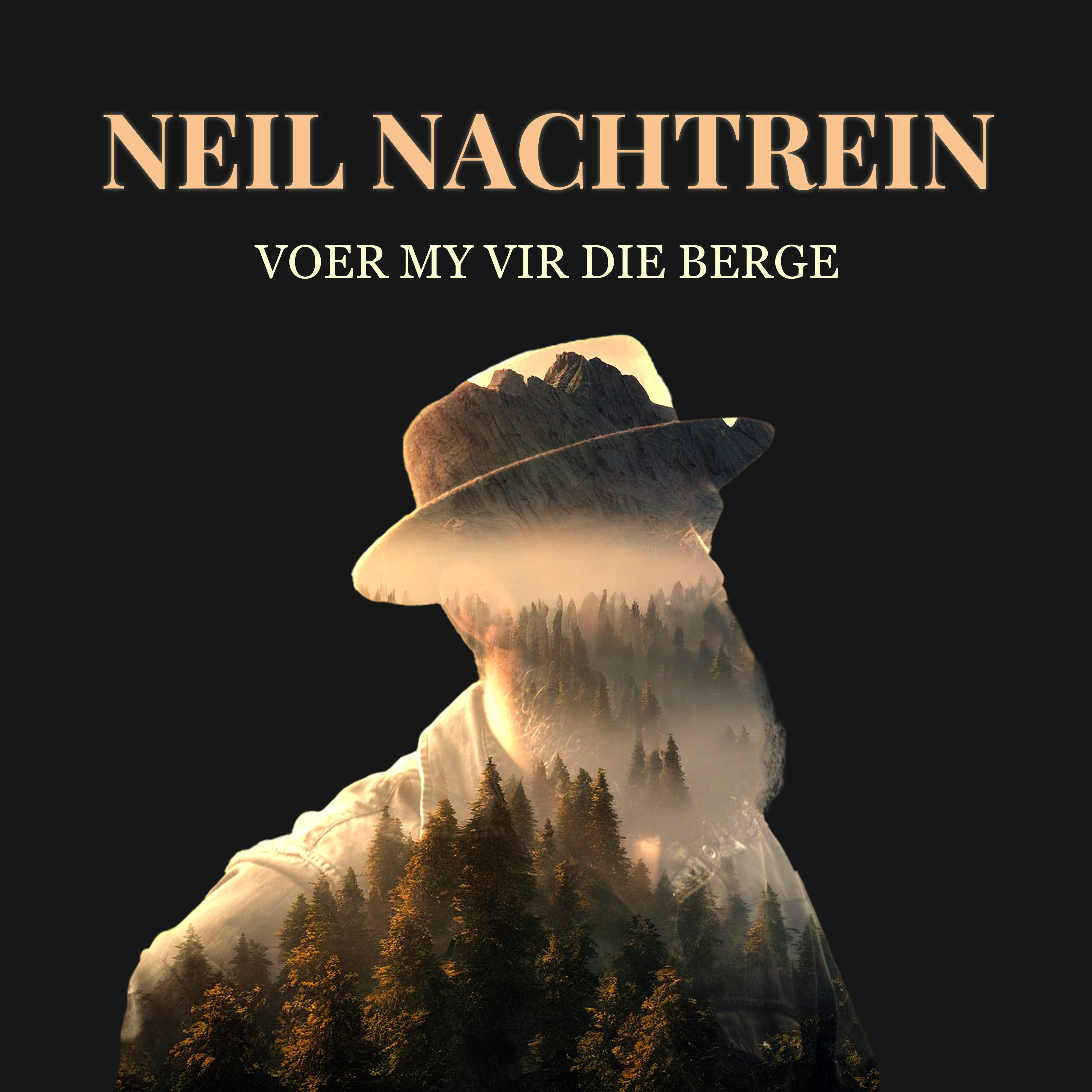 Neil Nachtrein - Voer My Vir Die Berge