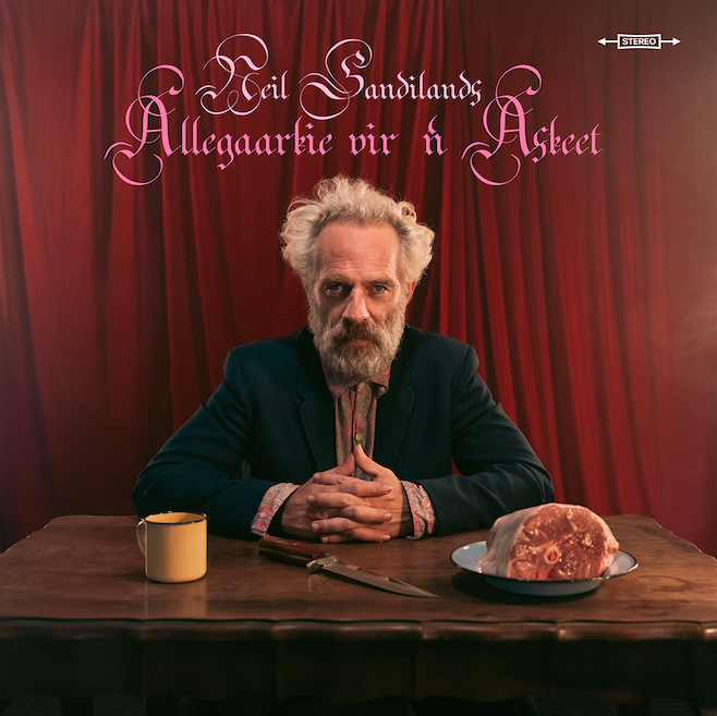 Neil Sandilands - Allegaarkie van 'n Askeet