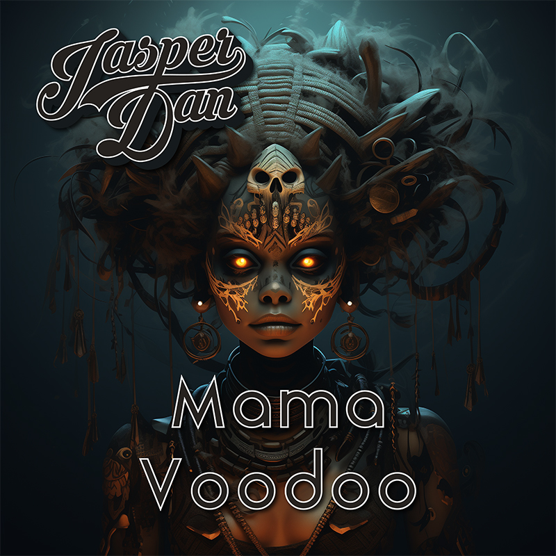 Jasper Dan - Mama Voodoo