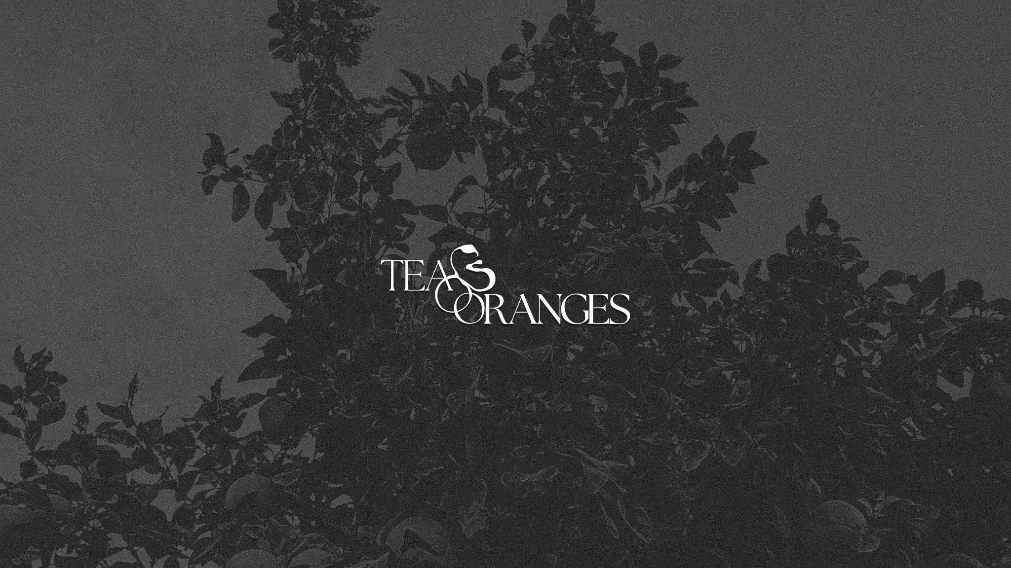 Tea & Oranges Band