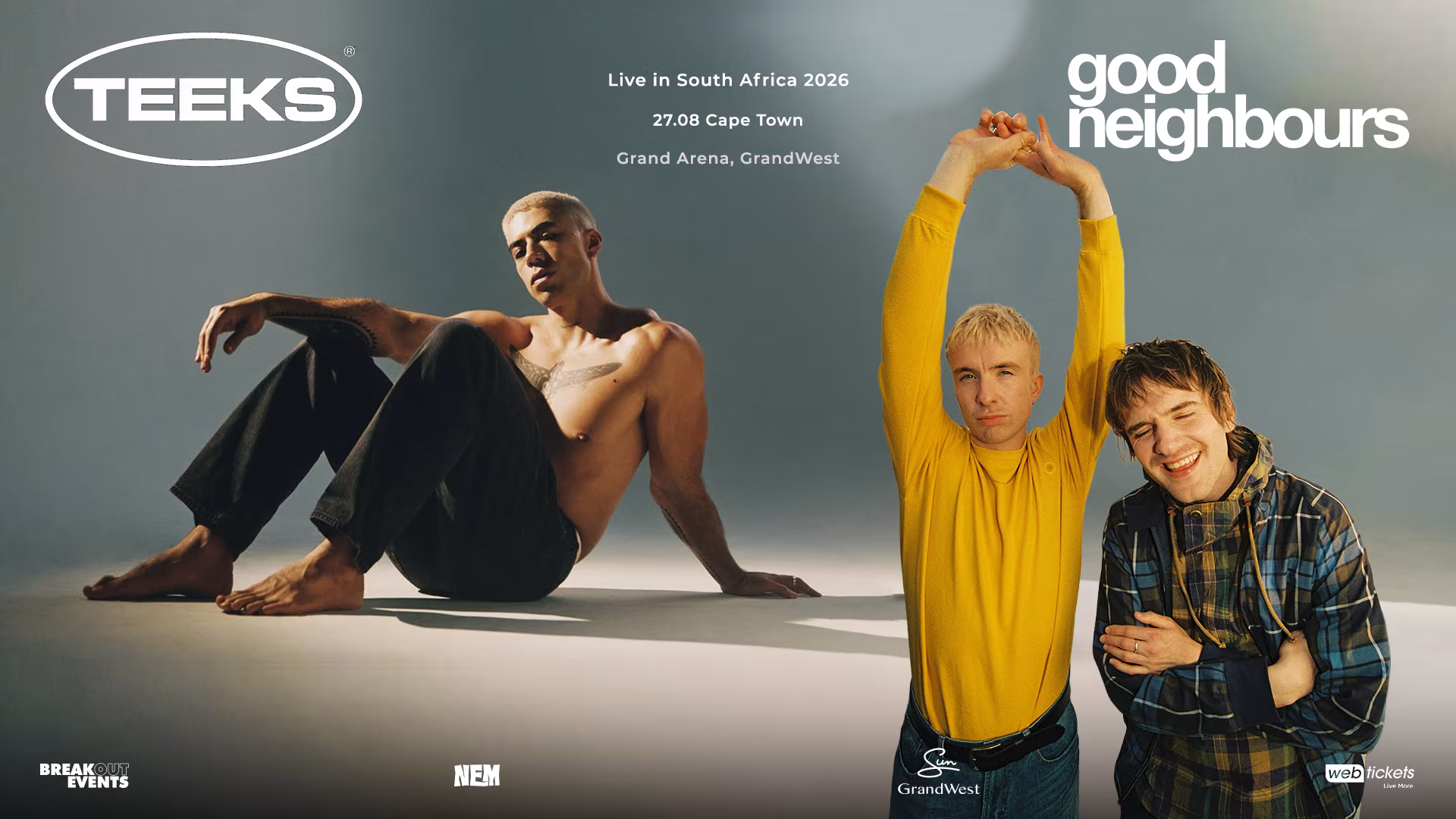 Good Neighbours & TEEKS Live in Cape Town: 27 August 2026 32 Teeks Good Neighbours Cape Town